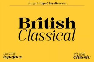 30+ Best British Fonts for Stylish and Sophisticated Design