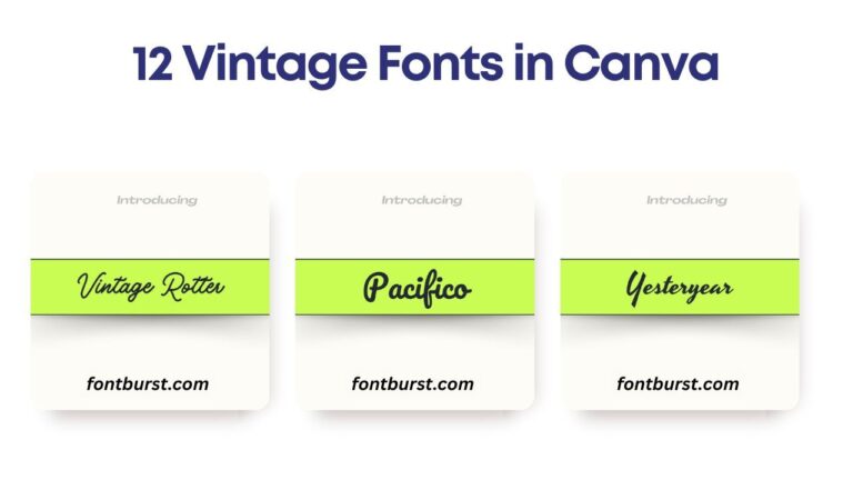 12 Vintage Fonts in Canva