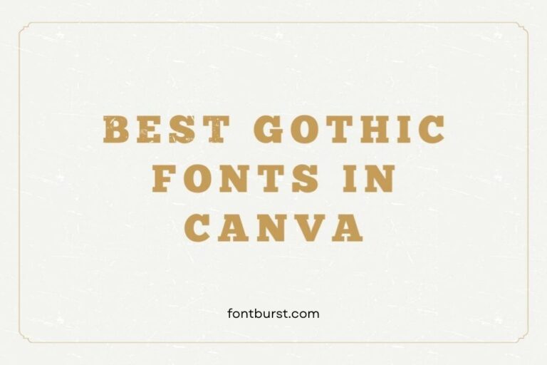 Best Gothic Fonts in Canva