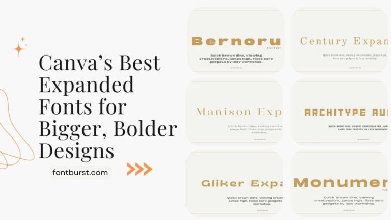 Canva’s Best Expanded Fonts for Bigger, Bolder Designs