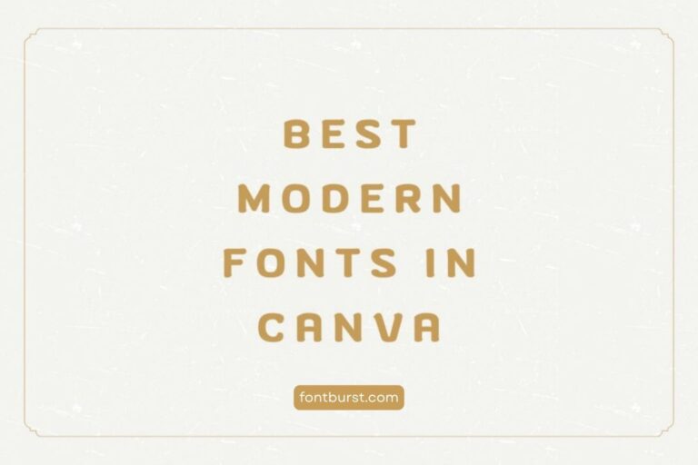 Best Modern Fonts in Canva