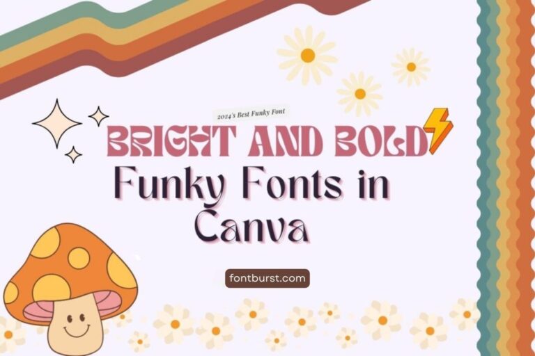 Bright and Bold Funky Fonts in Canva