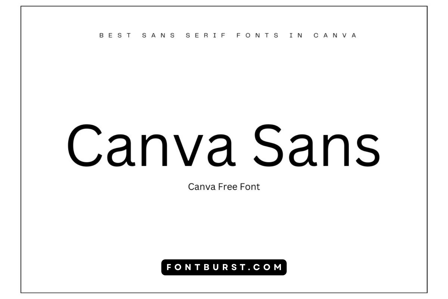15 Best Sans Serif Fonts In Canva 2026